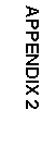 Text Box: APPENDIX 2